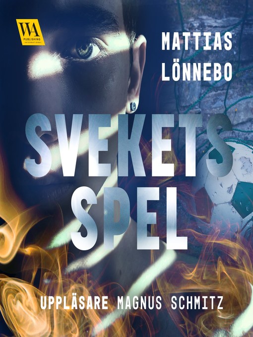 Titeldetaljer för Svekets spel av Mattias Lönnebo - Tillgänglig